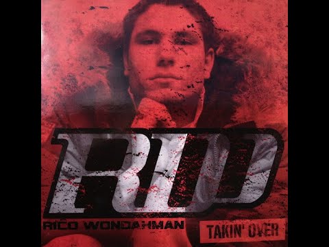 Rico Wondahman – Takin' Over (2004)