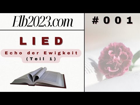 Ein Lied: Echo der Ewigkeit