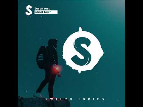 Jason Ross - Ghost Town  feat. David Frank (Short)