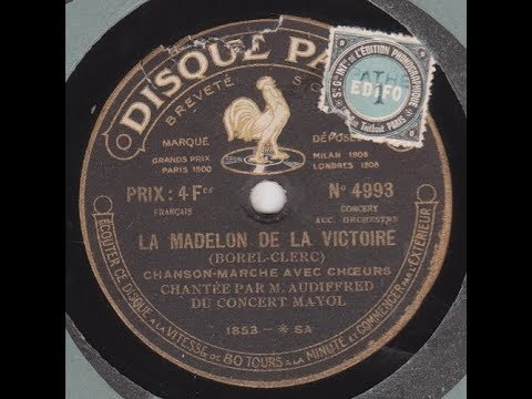 Emile Audiffred   " La Madelon de la Victoire "  1919