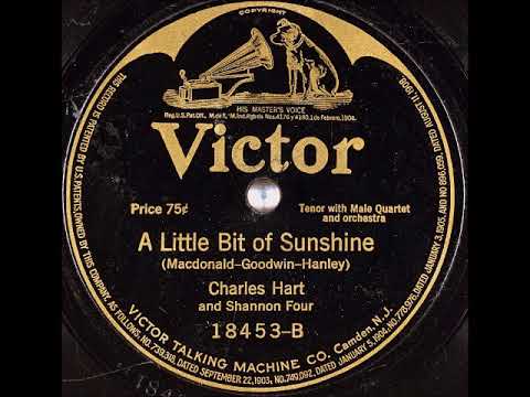 A Little Bit of Sunshine ~ Charles Hart and Shannon Four with Orchestra (1918)