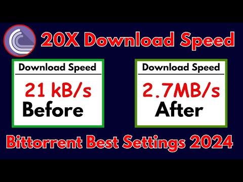 Bittorrent Best Settings 2024 🚀 Bittorrent Speed Increase 🚀Best Settings for Bittorrent in pc 2024