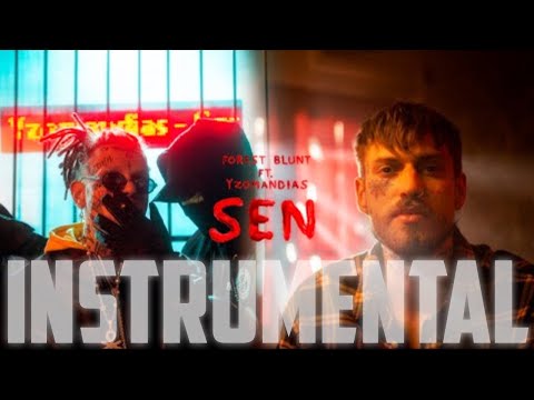 Forest Blunt CG - Sen ft. Yzomandias [INSTRUMENTAL]