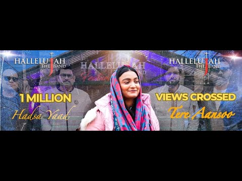 Tere Aansoo  | Hallelujah The Band Featuring Hadsah Yaad | Hallelujah The Band featuring Series 2