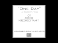 One Day - Lil Crazed ft. Trixx (Audio Only) 