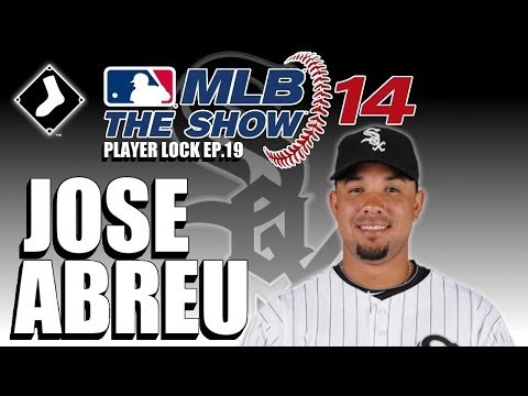 MLB 14 The Show Player Lock Ep.20: Jose Abreu