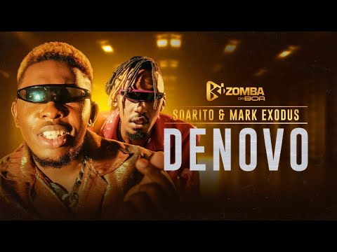 Kizomba Da Boa feat Mark Exodus & Soarito - Denovo (Vídeo Oficial) [2023]