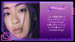 宇多田ヒカル「Never Let Go」