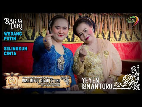 BAGJA DIRI - WEDANG PUTIH - SELINGKUH CINTA | UNJUNGAN MBAH BUYUT CURAH PETUNG | TEMIYANGSARI KROYA