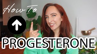 How To INCREASE LOW PROGESTERONE NATURALLY  ⬆️ // Naturopathic Nutritionist