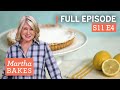 Martha Stewart S Favorite Lemon Recipes Martha Bakes S11E4 Lemons