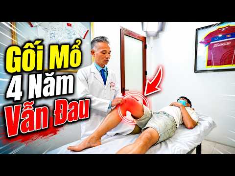 Mổ Gối 4 Năm Vẫn Đau – Đừng Chỉ Nghĩ Là “Chưa Lành Hẳn”!