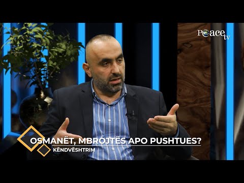 Këndvështrim | 12. Osmanet, mbrojtës apo pushtues - Behar Kaçeli