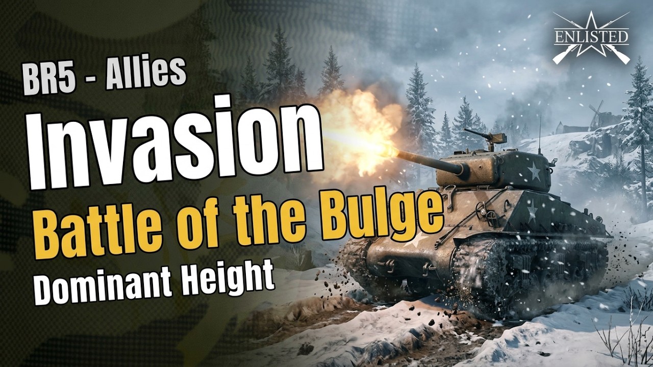 Battle of the Bulge – Dominant Height