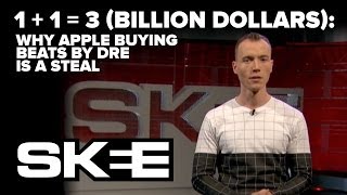 1+1 = 3 (Billion Dollars) Why Apple Buying Beats By Dre is a Steal - DJ Skee's The Red Pill
