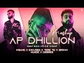 AP Dhillon Mashup DJ Kamal Kamal Music Official Latest Mashup Song 2022