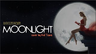 Download lagu XXXTENTACION - Moonlight (Kid Travis Cover)(Lyrics) mp3 Download lagu XXXTENTACION - Moonlight (Kid Travis Cover)(Lyrics) mp3