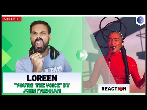 LOREEN - “You're the Voice” by John Farnham | REACTION | What Was THIS??