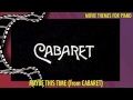 Maybe This Time (from Cabaret!) Piano 