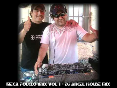 FOLCLOMIX VOL 1   DJ ANGEL HOUSE MIX SALTA CAPITAL