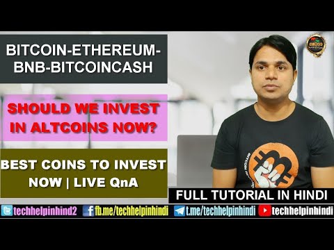 Bitcoin Ethereum BNB Bitcoincash Next Moves | Should we buy altcoins now | Best coins to buy now | L Video