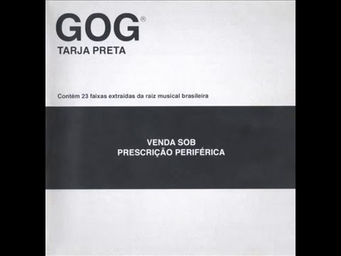Gog "Sonhos Latinos" Faixa 8 Álbum "Tarja Preta" CD 2 [ 2004 ]