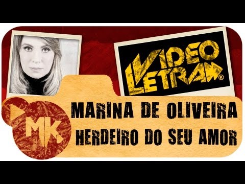 Herdeiro Do Seu Amor - Marina de Oliveira