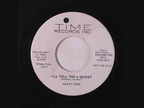 I'LL TELL YOU A SECRET -  MARTY GINO