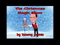The Christmas Magic Show by Magician, Tommy James