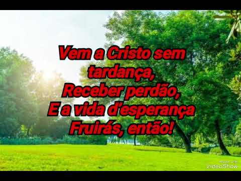 VEM, POBRE PECADOR(EM CRISTO HÁ PERDÃO )