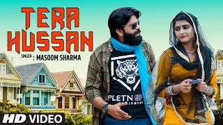 Tera Hussan by Masoom Sharma