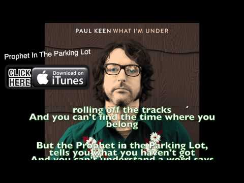 Prophet InThe Parking Lot from Paul Keen off his album What I'm Under
