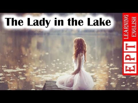 Learn English with Audio Story ★ Subtitles: The Lady in the Lake | English Listening Practice
