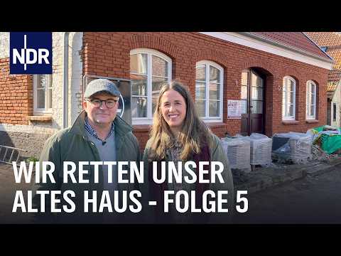 Junges Leben in alten Häusern (Folge 5) | Wir retten unser altes Haus | NDR Doku