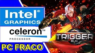 TRIGGERUN  - CELERON N2940 | INTEL HD GRAPHICS | 4GB RAM [LOW END PC]