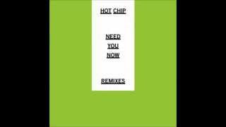 Hot Chip - Need You Now (Percussions Edit)