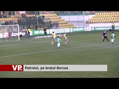 Petrolul, pe brațul Borcea