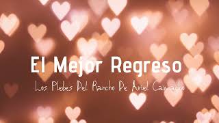 El Mejor Regreso Lyrics  Translation