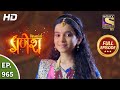 Vighnaharta Ganesh - Ep 965 - Full Episode - 19th Aug, 2021