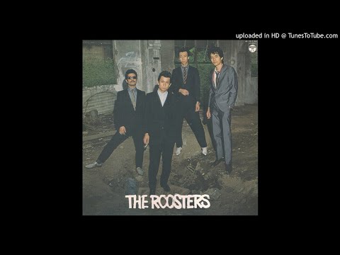 The Roosters - ROSIE