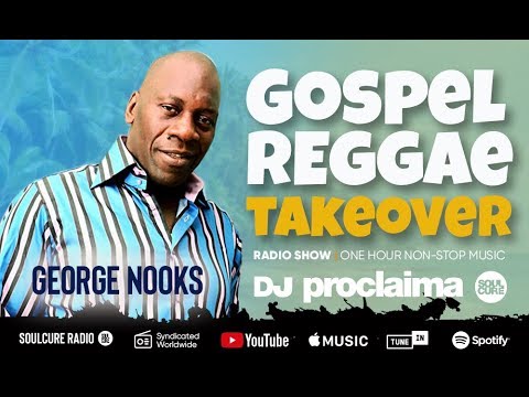 ONE HOUR Gospel Reggae 2019 - DJ Proclaima Reggae Takeover Radio Show 15th November Video