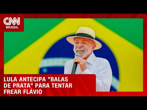Lula antecipa pacote eleitoral para tentar frear Flavio | BASTIDORES CNN