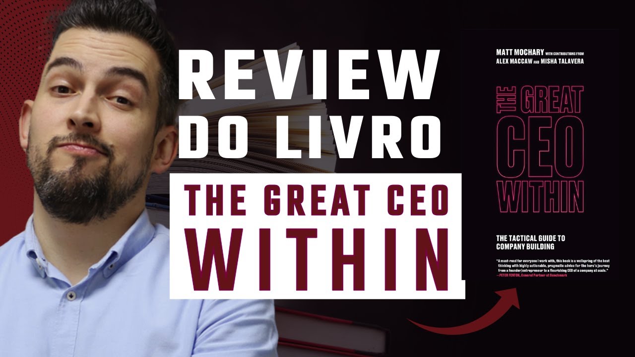 Review do Livro The Great CEO Within