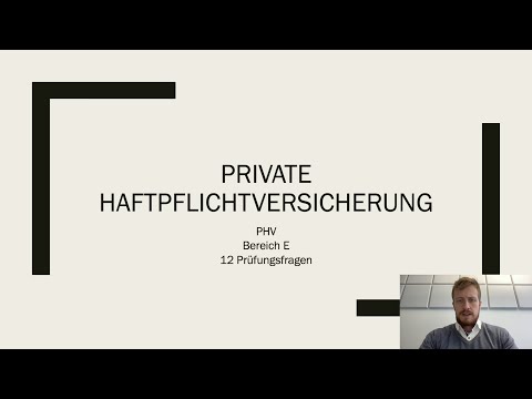 Private Haftpflichtversicherung (PHV) für die IHK Sachkundeprüfung 34d erklärt