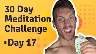 30 Day Meditation Challenge: Day 17 | Andrew Cipriano