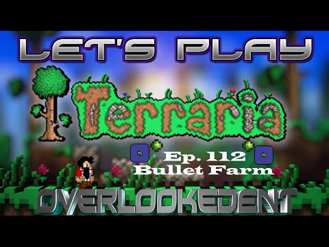 BamVille! Ep.112 "Bullet Farm" - Terraria Xbox 360 - [Let's Play!]