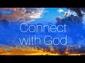 25 Minute Meditation on Connecting with God