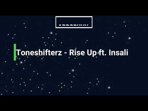 Toneshifterz - Rise Up ft. Insali ( Sub Español)