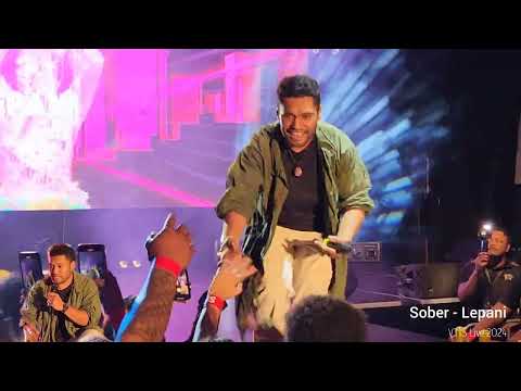 VT1S Live 2024: Sober - Lepani