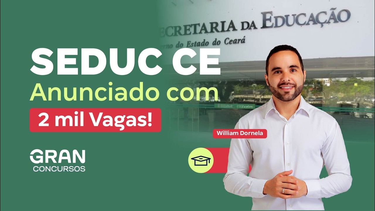 Concurso Seduc CE: Anunciado com 2 mil Vagas!